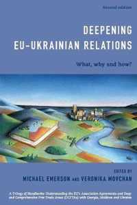 Deepening EU-Ukrainian Relations