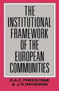 The Institutional Framework of the European Communities