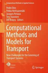 Computational Methods and Models for Transport