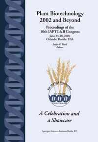 Plant Biotechnology 2002 and Beyond