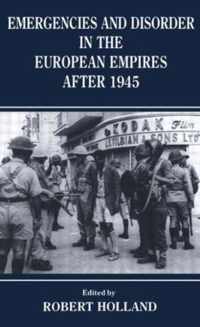 Emergencies And Disorder In The European Empires After 1945