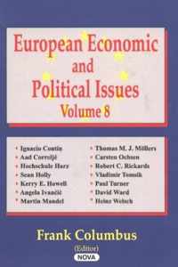 European Economic & Political Issues, Volume 8