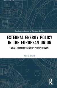 External Energy Security in the European Union