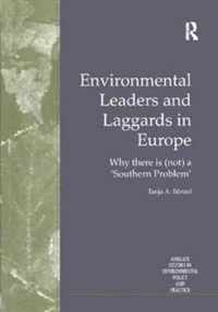 Environmental Leaders and Laggards in Europe