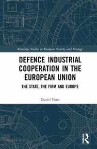 Defence Industrial Cooperation in the European Union