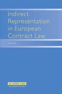 Indirect Representation in European Contract Law