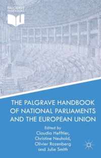 The Palgrave Handbook of National Parliaments and the European Union