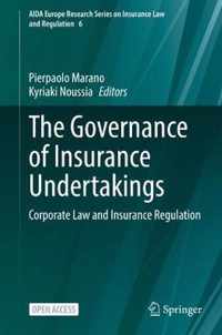 The Governance of Insurance Undertakings: Corporate Law and Insurance Regulation