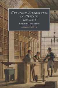 European Literatures in Britain, 1815-1832: Romantic Translations