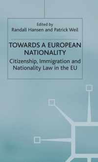 Towards a European Nationality