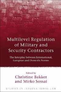 Multilevel Regulation Of Military And Security Contractors