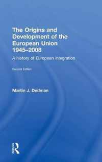 The Origins & Development of the European Union 1945-2008