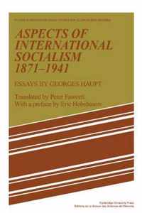 Aspects of International Socialism, 1871-1914