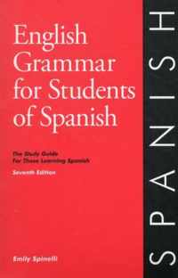 English Grammar for Students of Spanish 7th edition