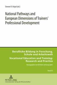 National Pathways and European Dimensions of Trainers' Professional Development