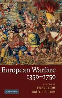 European Warfare, 1350-1750