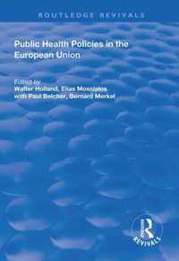 Public Health Policies in the European Union