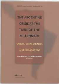 The Argentine Crisis At The Turn Of The Millennium