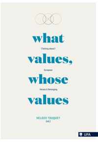 (Talking about) European values & belonging  -   What values, whose valueas