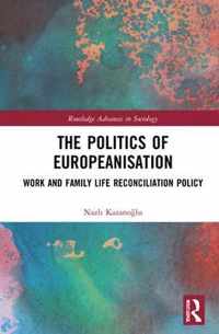 The Politics of Europeanisation