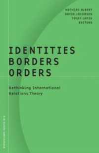 Identities, Borders, Orders