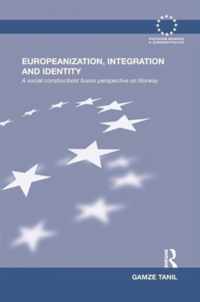 Europeanization, Integration and Identity