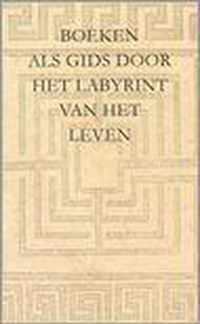 Boeken Als Gids Door Het Labyrint Van Het Leven