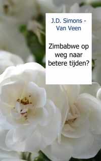 Zimbabwe op weg naar betere tijden?