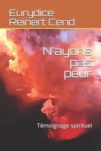 N'ayons pas peur