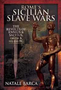 Rome's Sicilian Slave Wars