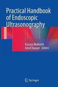 Practical Handbook of Endoscopic Ultrasonography