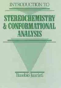 Introduction To Stereochemistry And Conformational Analysis