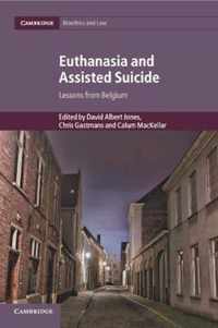 Euthanasia and Assisted Suicide