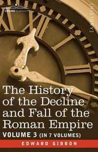 The History of the Decline and Fall of the Roman Empire, Vol. III