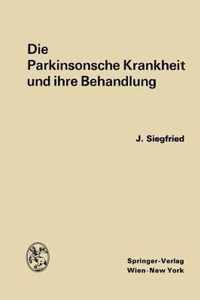 Die Parkinsonsche Krankheit Und Ihre Behandlung