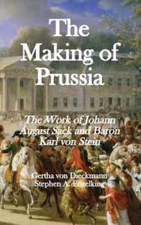 The Making of Prussia