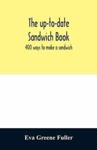 The up-to-date sandwich book