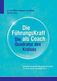 Die FuhrkungsKraft als Coach