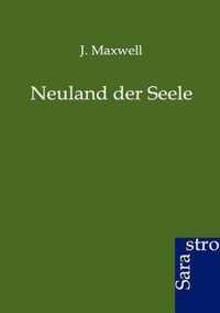 Neuland der Seele