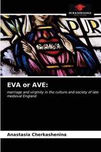 EVA or AVE