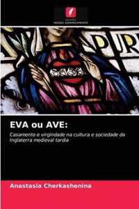 EVA ou AVE