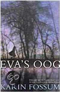 Eva's Oog - Karin Fossum