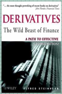 Derivatives The Wild Beast of Finance