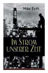 Im Strom unserer Zeit: Alle 3 Bande