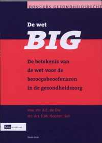 Dossiers Gezondheidsrecht  -   De Wet BIG