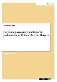 Corporate governance and financial performance of Chinese Reverse Mergers