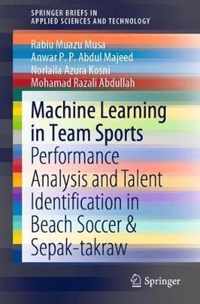 Machine Learning in Team Sports