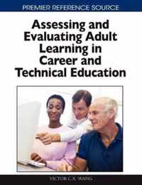 Assessing and Evaluating Adult Learning in Career and Technical Education