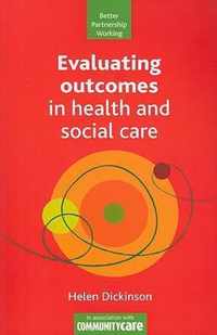 Evaluating Outcomes in Health and Social Care