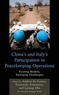 China's and Italy's Participation in Peacekeeping Operations